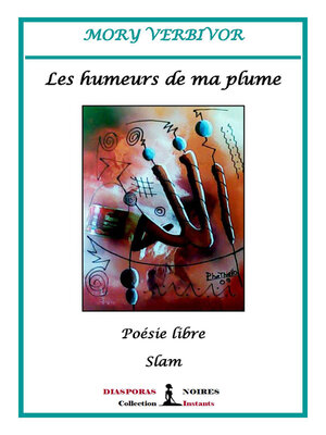 cover image of Les humeurs de ma plume